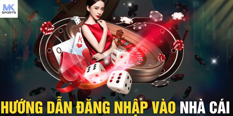 Đăng nhập MKSPORT: Hướng dẫn nhanh và dễ hiểu cho người mới