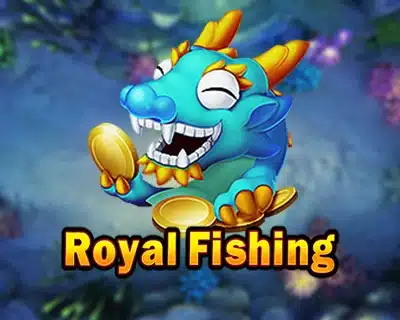 bắn cá royalFishing